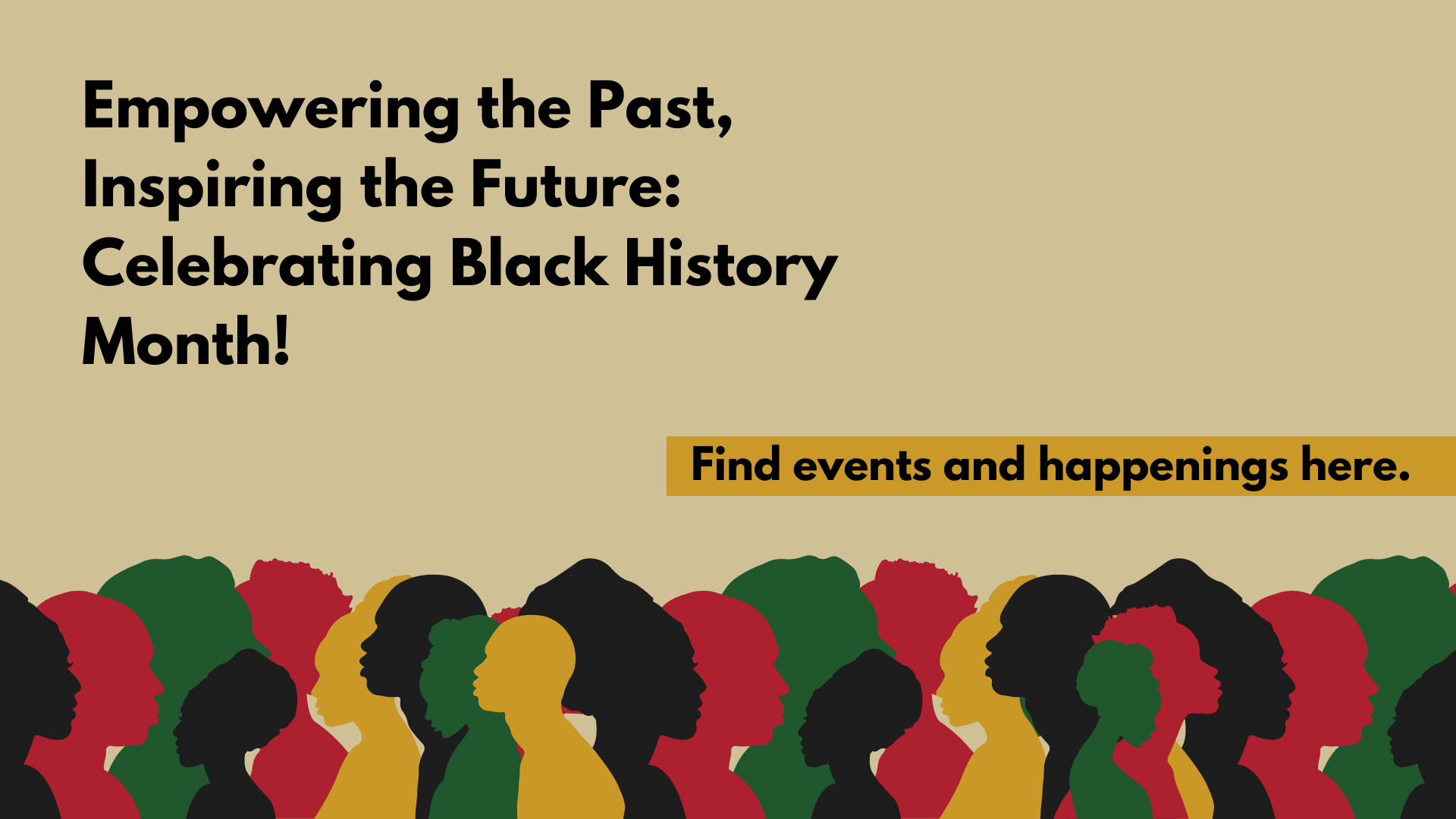 Empowering the Past, Inspiring the Future Celebrating Black Excellence! (2)